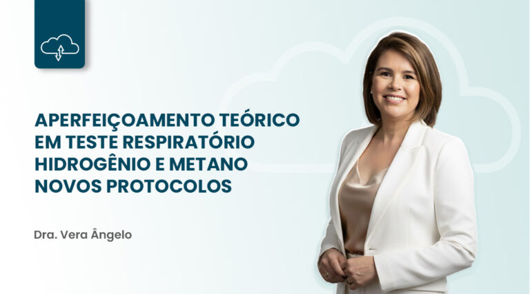 Aperfeiçoamento Teórico em Teste Respiratório Hidrogênio e Metano – Novos Protocolos